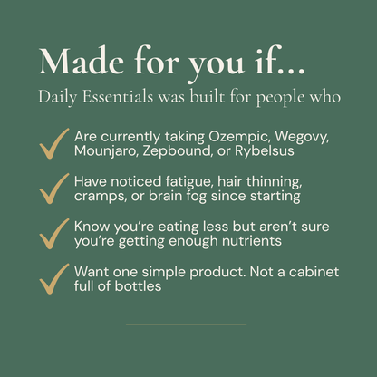 Nouri Daily Essentials made for people taking Ozempic, Wegovy, Mounjaro or Rybelsus experiencing fatigue, hair thinning or nutrient gaps